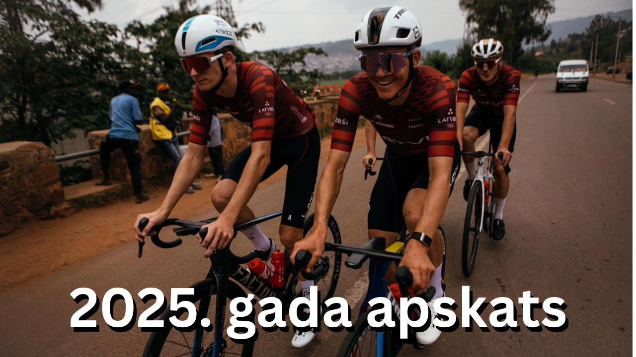 VIDEO un AUDIO: Latvijas Riteņbraukšanas 2025. gada apskats
